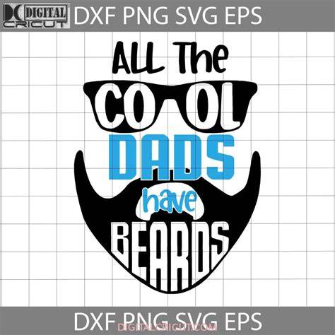 Download Free Cool dads have beards Commercial Use DXF Files
