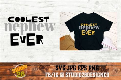 Download Free Coolest Nephew Ever Cut Files