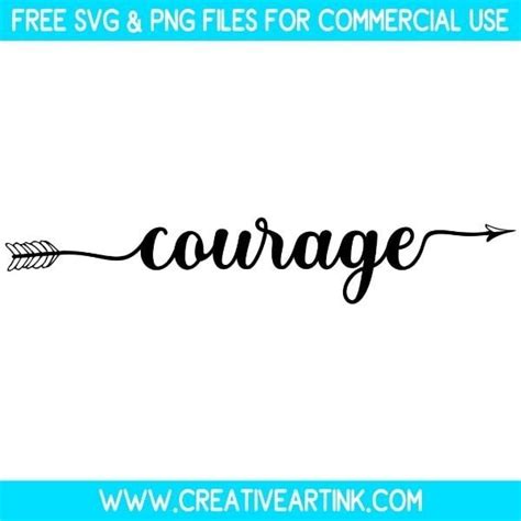 Download Free Courage - SVG File, DXF File Commercial Use For Crafts