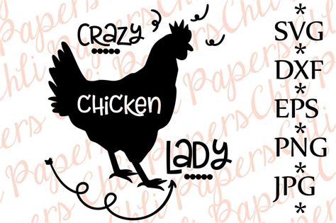 Download Free Crazy Chicken Lady SVG Files DXF Files