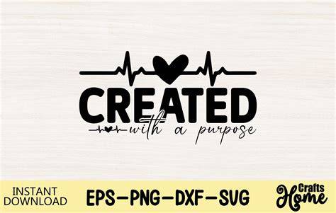 Download Free Created With A Purpose Commercial Use For Crafts