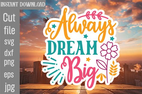 Download Free DREAM BIG SVG CUT FILE For Crafts