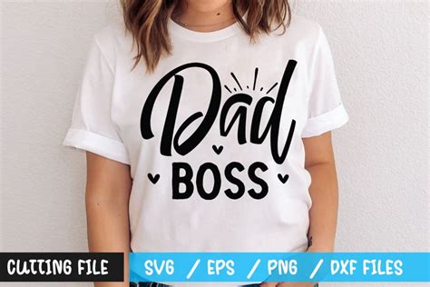 Download Free Dad boss svg Files
