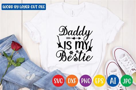 Download Free Daddy Is My Bestie SVG Files DXF Files