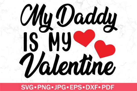 Download Free Daddy Is My Valentine Svg Files DXF Files