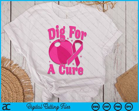 Download Free Dig For A Cure Breast Cancer Awareness Files For Crafts
