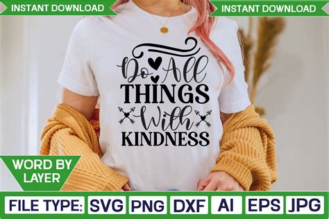 Download Free Do All Things With Kindness Cut Files