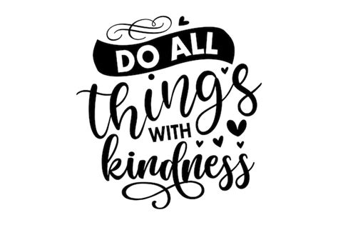 Download Free Do All Things With Kindness Files Free PSD Mockups