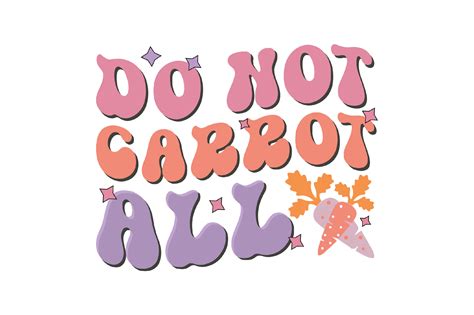 Download Free Do Not Carrot All Easy Edite