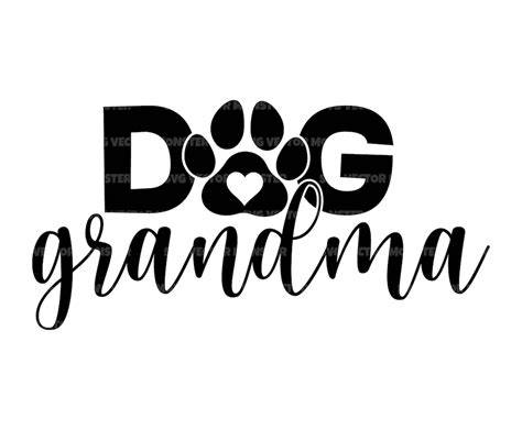 Download Free Dog grandma SVG Files