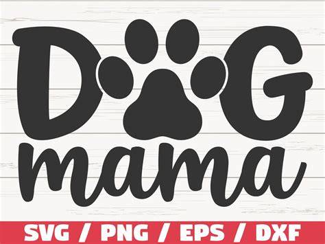 Download Free Dog mama SVG Cut File Commercial Use