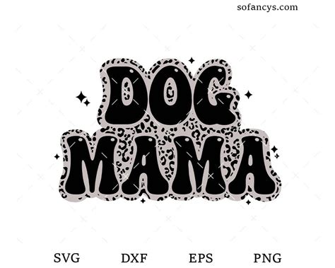 Download Free Dog mama SVG Cut File Files