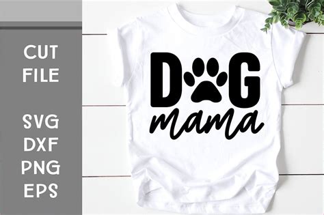 Download Free Dog mama SVG Cut File Files For Crafts
