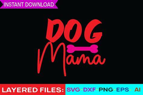 Download Free Dog mama SVG Cut File Printable