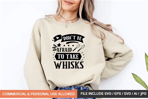 Download Free Don't Be Afraid To Take Whisks SVG Cut File Files DXF Files