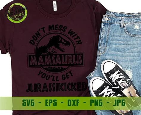 Download Free Don't Mess With Mamasaurus DXF Files