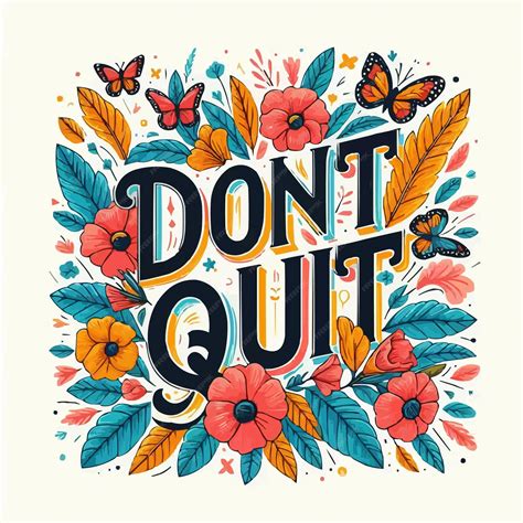 Download Free Don't Quit Files