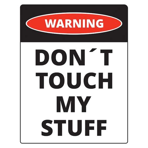 Download Free Dont Touch My Stuff DXF Files