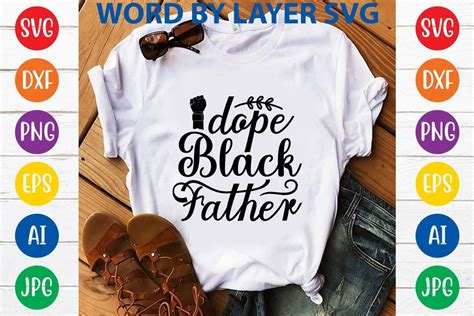 Download Free Dope Black Father SVG Commercial Use DXF Files