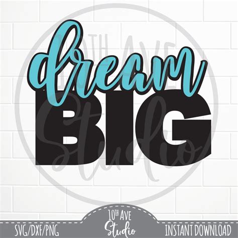 Download Free Dream Big - DXF/SVG/PNG/PDF Cut & Print Files For Cricut