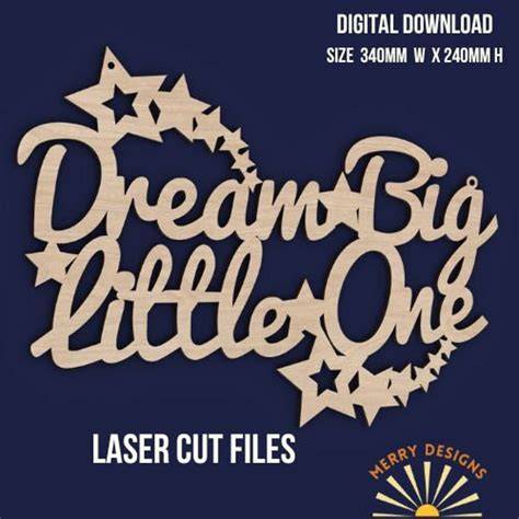 Download Free Dream Big Little One SVG Files DXF Files