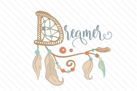 Download Free Dreamers SVG Files For Crafts