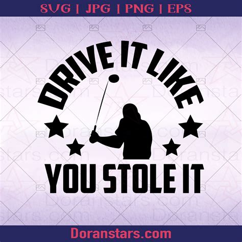 Download Free Drive It Like You Stole It Files DXF Files