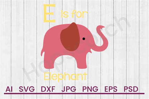 Download Free E For Elephant - SVG File, DXF File Commercial Use DXF Files