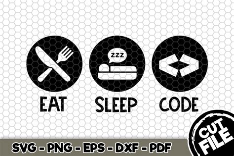 Download Free Eat Sleep Code SVG Cut File n201 DXF Files