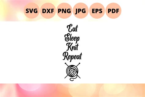 Download Free Eat Sleep Knit Repeat Printable Crafts