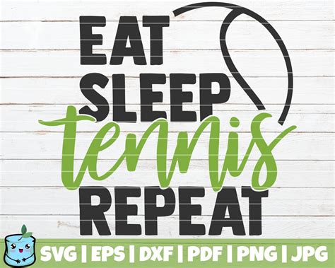 Download Free Eat Sleep Tennis Repeat SVG Cut File Printable