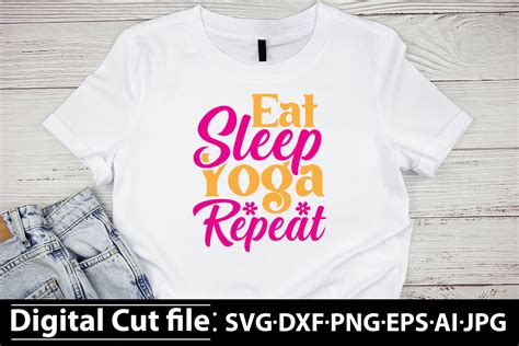 Download Free Eat Sleep Yoga For Crafts