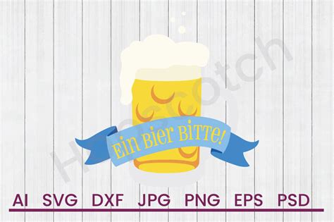 Download Free Ein Bier Bitte - SVG File, DXF File Files Free PSD Mockups