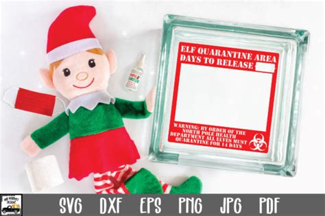 Download Free Elf Quarantine SVG File For Crafts