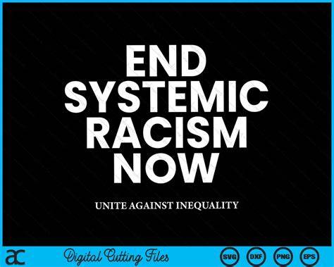 Download Free End Racism Now SVG Cut Files