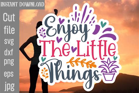Download Free Enjoy The Little Things SVG Cut File For Crafts