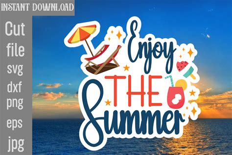 Download Free Enjoy Your Summer SVG Cut File Easy Edite