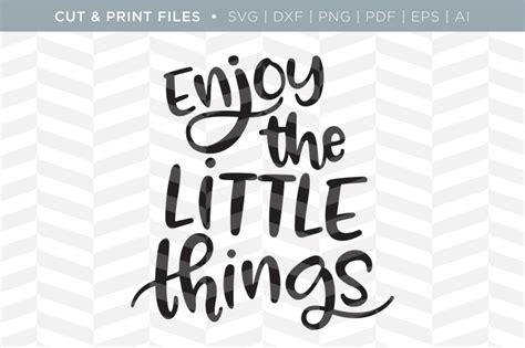 Download Free Enjoy the Little Things SVG CUT DXF Files