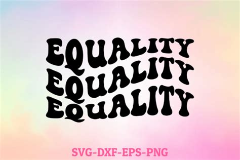 Download Free Equality SVG For Crafts