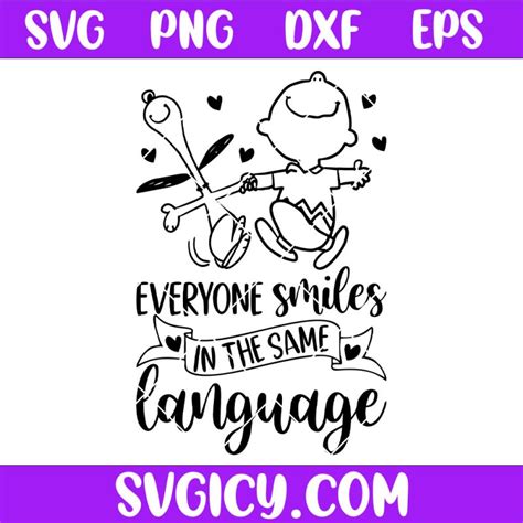 Download Free Everyone Smiles in the Same Language SVG Cut File Files For Crafts