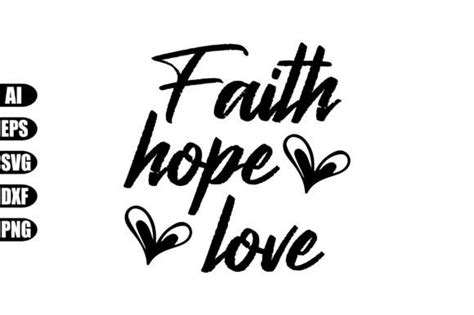 Download Free Faith Hope Love SVG Cut File Files For Crafts