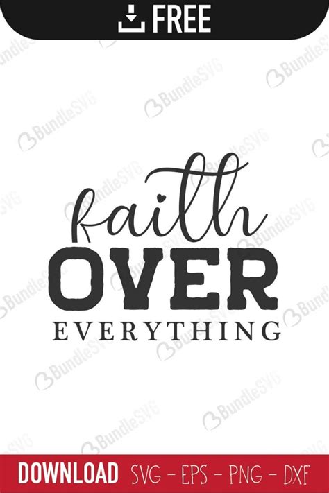 Download Free Faith over everything SVG ,DXF ,EPS,PNG Files For Crafts