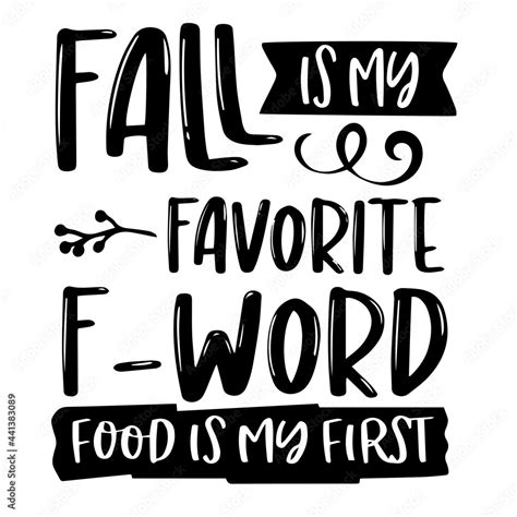 Download Free Fall Is My Favorite F-Word Food Is My First Files Free PSD Mockups