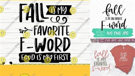 Download Free Fall Is My Favorite F-Word Food Is My First For Crafts