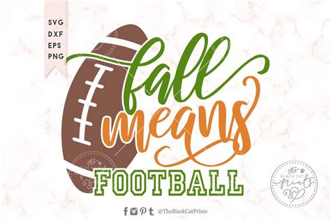 Download Free Fall Means Football SVG DXF EPS PNG Files DXF Files