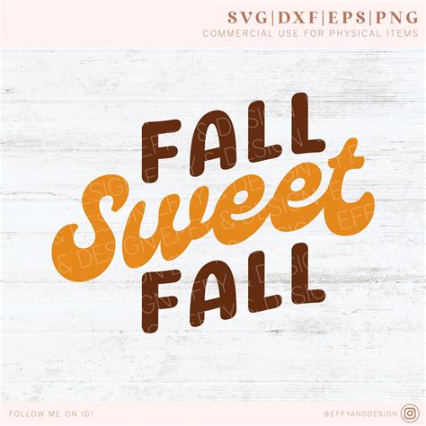 Download Free Fall sweet fall - SVG file For Cricut
