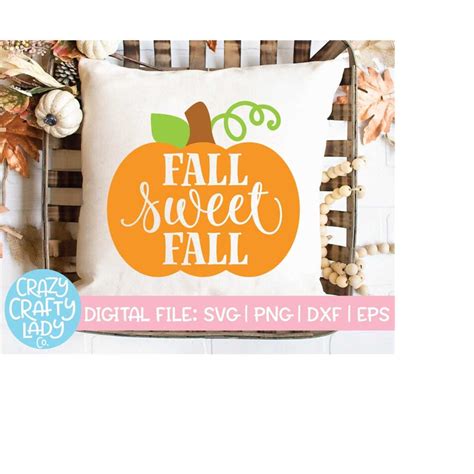 Download Free Fall sweet fall svg For Crafts