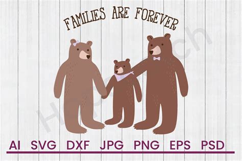 Download Free Families Are Forever - SVG File, DXF File For Crafts