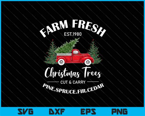 Download Free Farm Fresh Christmas Trees SVG Files For Crafts