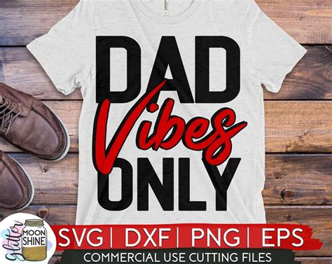 Download Free Father's Day Gift Dad Vibes Only Files DXF Files